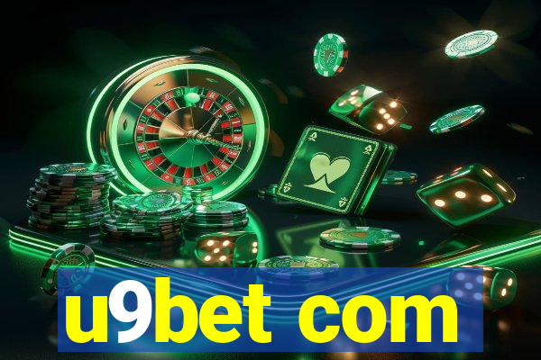 u9bet com